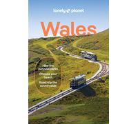 Amy Pay Portia Jones Kerry Walker Lonely Planet Wales (Tascabile) Travel Guide