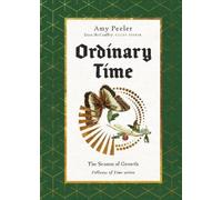 Amy Peeler Ordinary Time (Copertina rigida) Fullness of Time