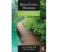 Amy Pershing Chevese Turner Binge Eating Disorder (Tascabile)