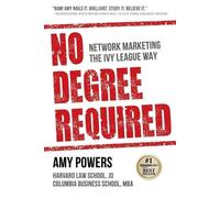 Amy Powers No Degree Required (Tascabile)