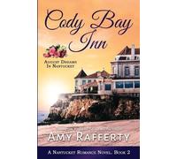 Amy Rafferty Cody Bay Inn (Tascabile) Nantucket Romance Novel
