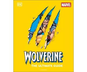 Amy Richau Win Wiacek Wolverine the Ultimate Guide (Copertina rigida)