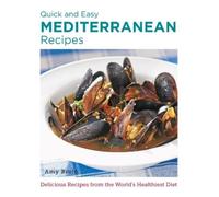 Amy Riolo Quick and Easy Mediterranean Recipes (Tascabile) New Shoe Press