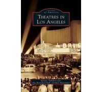 Amy Ronnebeck Hall Marc Wanamaker Suzanne Tar Theatres in Los (Copertina rigida)