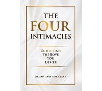 Amy & Roy Clark The Four Intimacies (Tascabile)