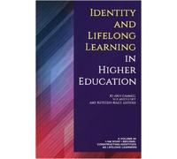 Amy Rutstein-Ri Identity and Lifelong Learning in Higher Educ (Copertina rigida)