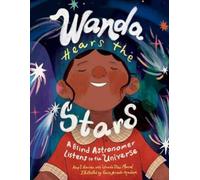 Amy S. Hansen Wanda Díaz Merced Wanda Hears the Stars (Copertina rigida)