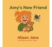 Amy’s New Friend