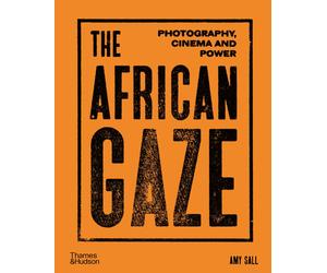 Amy Sall The African Gaze (Copertina rigida)