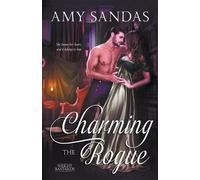 Amy Sandas Charming the Rogue (Tascabile) Wright Bastards