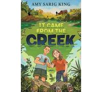 Amy Sarig King It Came from the Cr opertina rigida)