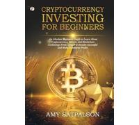 Amy Satpalson Cryptocurrency Investing for Beginners (Tascabile)
