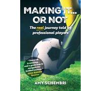 Amy Schembri Making It...Or Not (Tascabile)