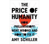 Amy Schiller The Price of Humanity (Copertina rigida)