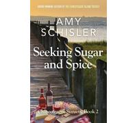 Amy Schisler Seeking Sugar and Spice (Tascabile) Chincoteague Sunsets Trilogy