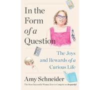 Amy Schneider In the Form of a Question (Copertina rigida)