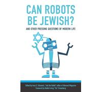 Amy Schwartz Can Robots Be Jewish? And Other Pressing Questions of M (Tascabile)