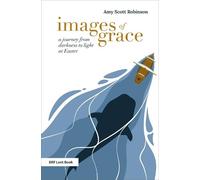 Amy Scott Robinson Images of Grace (Tascabile)