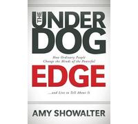 Amy Showalter The Underdog Edge (Tascabile)
