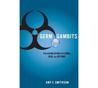 Amy Smithson Germ Gambits (Copertina rigida)
