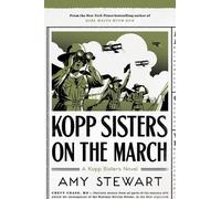 Amy Stewart Kopp Sisters on the March (Copertina rigida) Kopp Sisters Novel