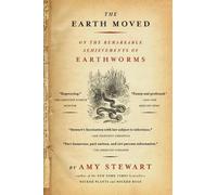 Amy Stewart The Earth Moved (Tascabile)