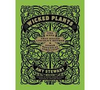Amy Stewart Wicked Plants (Copertina rigida)