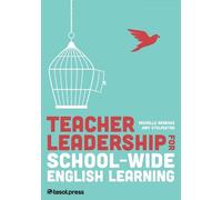 Amy Stolpestad Miche Teacher Leadership for School-Wide English Lear (Tascabile)