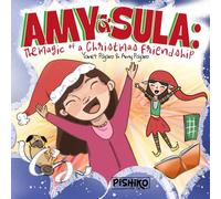 Amy & Sula: the magic of a Christmas Friendship
