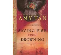 Amy Tan Saving Fish from Drowning (Tascabile)