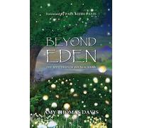 Amy Thomas Davis Beyond Eden (Tascabile)