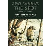 Amy Timberlake Egg Marks the Spot (Copertina rigida) Skunk and Badger
