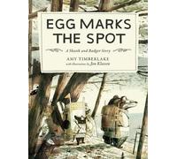 Amy Timberlake Egg Marks the Spot (Tascabile) Skunk and Badger