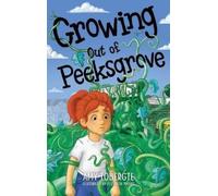 Amy Tobergte Growing Out of Peeksgrove (Copertina rigida)