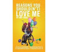 Amy Trigg Reasons You Should(N'T) Love Me (Tascabile)