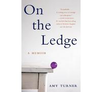 Amy Turner On the Ledge (Tascabile)