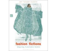 Amy Twigger Holroyd Fashion Fictions (Tascabile)