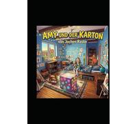 Amy und der Karton: Eine Reise