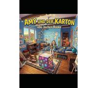 Amy und der Karton: Eine Reise