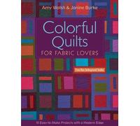 Amy Walsh Janine Burke Colorful Quilts For Fabric Lovers (Tascabile)