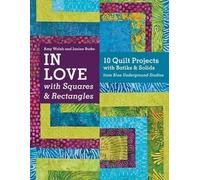 Amy Walsh Janine Burke In Love With Squares & Rectangles (Tascabile)