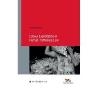 Amy Weatherburn Labour Exploitation in Human Trafficking Law (Tascabile)