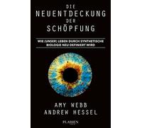 Amy Webb Matthi Die Neuentdeckung der Schöpfung: Wie (unser) Leben d (Tascabile)