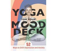 Amy Weintraub Yoga for Your Mood Deck (Cards)