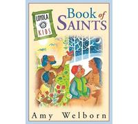 Amy Welborn Ansgar Holmberg Loyola Kids Book of Saints (Copertina rigida)