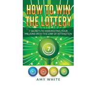 Amy White How to Win the Lottery (Copertina rigida)