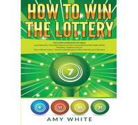 Amy White Ryan James How to Win the Lottery (Tascabile)