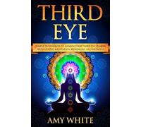 Amy White Third Eye (Tascabile)