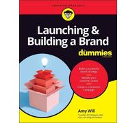 Amy Will Launching & Building a Brand For Dummies (Tascabile)