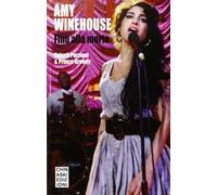 Amy Winehouse. Fino alla morte